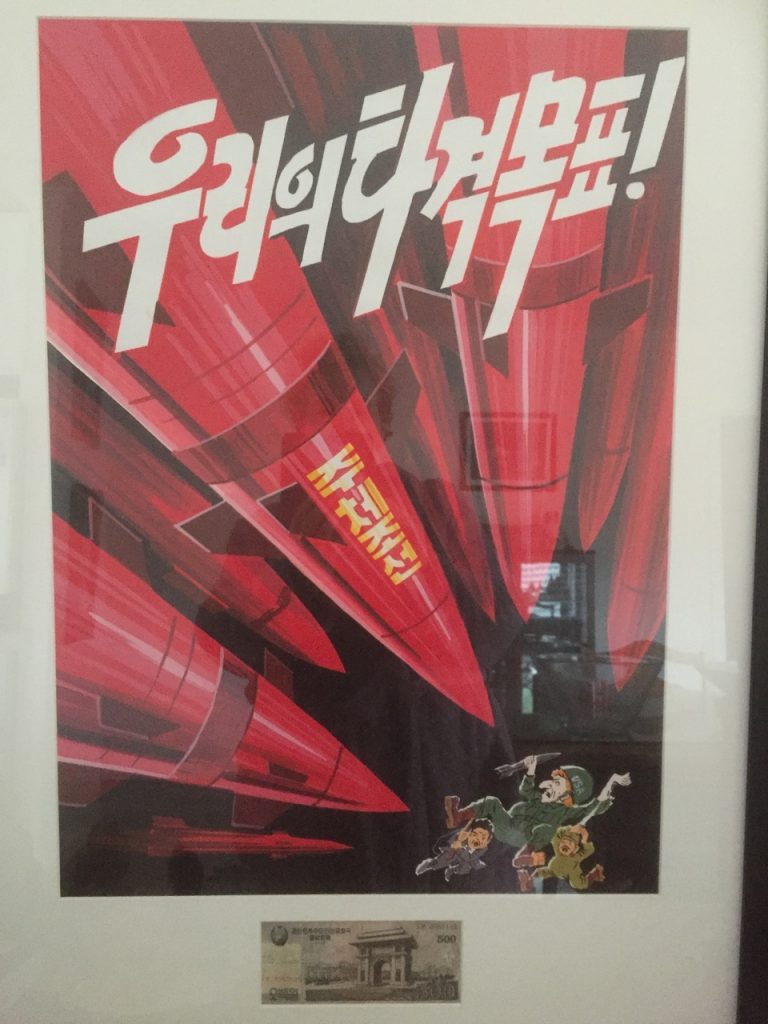 Propaganda poster from my trip to North Korea.