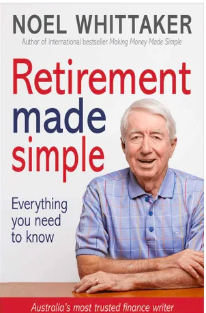 Cover of Noel Whittaker's book "Retirement Made Simple."